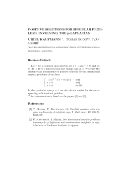 POSITIVE SOLUTIONS FOR SINGULAR PROB- LEMS