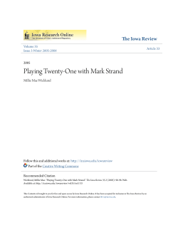 Playing Twenty-One with Mark Strand