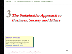 The Stakeholder Approach to Business, Society, and Ethics
