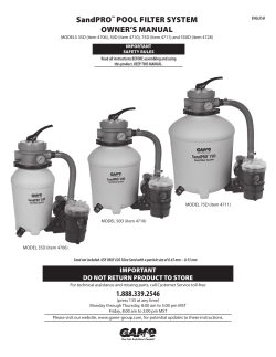 SandPRO&trade; POOL FILTER SYSTEM OWNER`S MANUAL 1.888