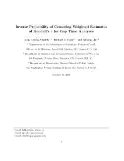 Inverse Probability of Censoring Weighted Estimates of Kendall`s &tau;