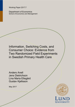 Evidence from Two Randomized Field Experiments in Swedish
