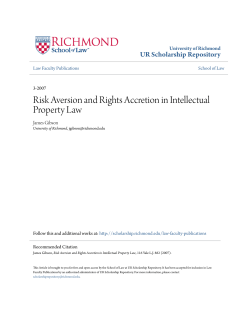 Risk Aversion and Rights Accretion in Intellectual Property Law