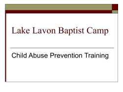A child can be a victim of abuse and show no outward signs.