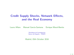 Credit Supply Shocks, Network Effects, and the