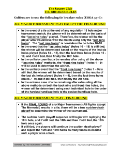 The Saxony Club TIE-BREAKER RULES Golfers are to use the