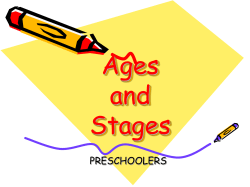 Ages and Stages