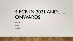 4 FCR in 2021 AND*.. ONWARDS