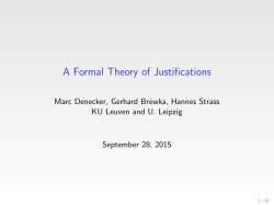 A Formal Theory of Justifications