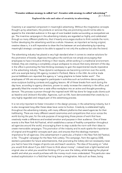 Creative without strategy is called `art`. Creative with