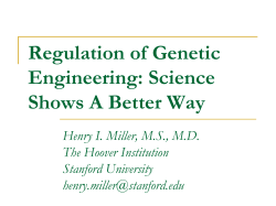 Miller-Genetic Engineering Regulation Needs A Radical