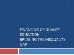 Financing of Quality Education Bridging the Inequality Gap