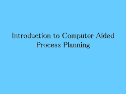 CAPP-Computer Aided Process Planning