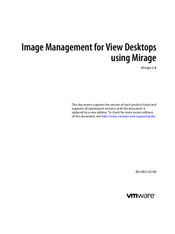 Image Management for View Desktops using Mirage