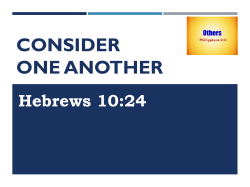 Consider one another - Rose Avenue Church of Christ