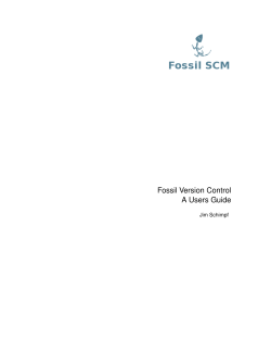 Fossil Version Control A Users Guide