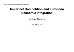 Imperfect Competition and European Economic Integration