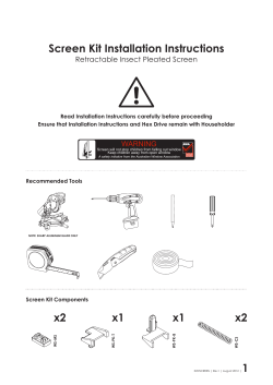 Screen Kit Installation Instructions x2 x1 x1 x2