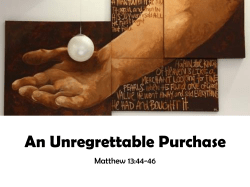 No *Buyer*s Remorse* for the Pearl of Great Price