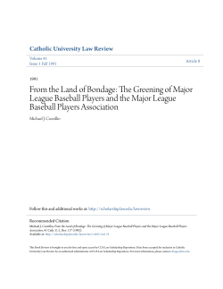 From the Land of Bondage: The Greening of Major League Baseball