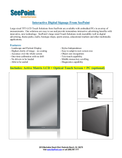 Interactive Digital Signage From SeePoint Includes: Active Matrix