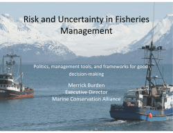 Risk and Uncertainty in Fisheries Management
