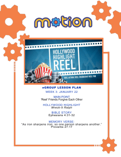 eGROUP LESSON PLAN WEEK 3: JANUARY 22 MAIN POINT `Reel
