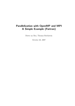 Parallelization with OpenMP and MPI A Simple Example (Fortran)