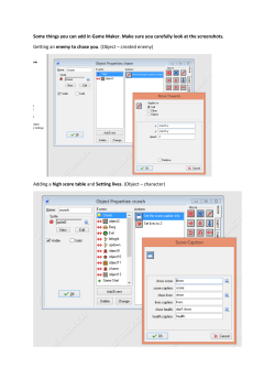 Some things you can add in Game Maker. Make sure you carefully