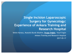 Single Incision Laparoscopic Surgery for Gynecology