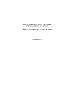The Origins of Lonergan`s Notion of the Dialectic of History 1