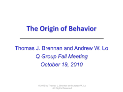 The Origin of Behavior