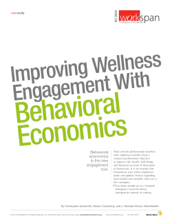 Behavioral economics is the new engagement tool.