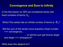 Convergence and Sum to Infinity