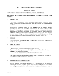 1 WIN A TRIP TO DUBLIN CONTEST (&ldquo;Contest&rdquo;) RULES (the &ldquo;Rules