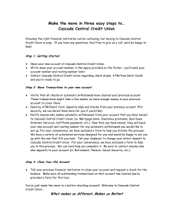 Make the move in three easy steps to&hellip; Cascade Central Credit Union