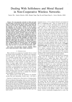 Dealing With Selfishness and Moral Hazard in Non