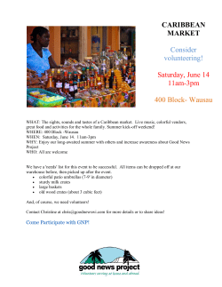 CARIBBEAN MARKET Consider volunteering! Saturday, June 14