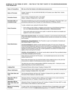 SCHEDULE TO THE TERMS OF ENTRY &ndash; &ldquo;WIN TWO OF THE