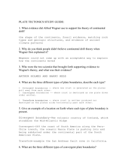 PLATE TECTONICS STUDY GUIDE: 1. What evidence did Alfred
