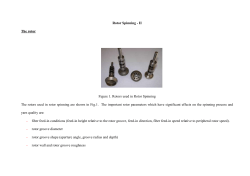 Rotor Spinning - II The rotor Figure 1. Rotors used in Rotor Spinning