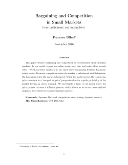 Bargaining and Competition in Small Markets