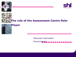 The role of the Assessment Centre Role