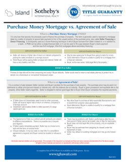 Purchase Money Mortgage vs. Agreement of Sale