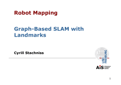 Robot Mapping Graph-Based SLAM with Landmarks