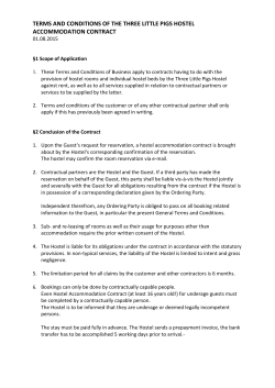 terms and conditions of the three little pigs hostel accommodation
