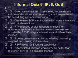 Informal Quiz 6: IPv6, QoS - RPI ECSE
