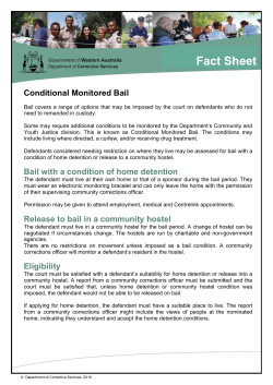 Fact Sheet &ndash; Conditional Monitored Bail