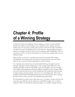 Profile of a Winning Strategy
