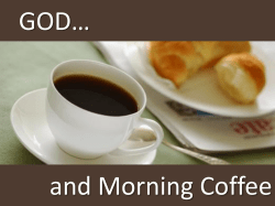 and Morning Coffee